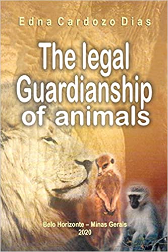 The Legal Guardianship of Animals | Animal Legal & Historical Center